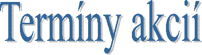 Termny akci
